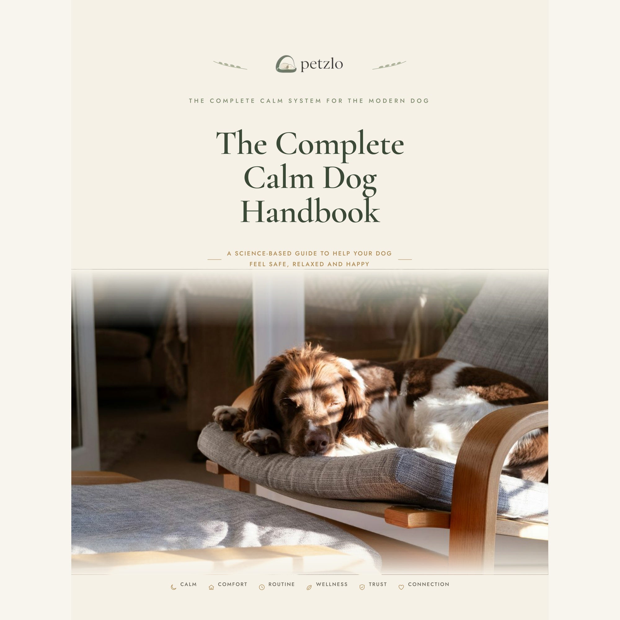 The Complete Calm Dog Handbook